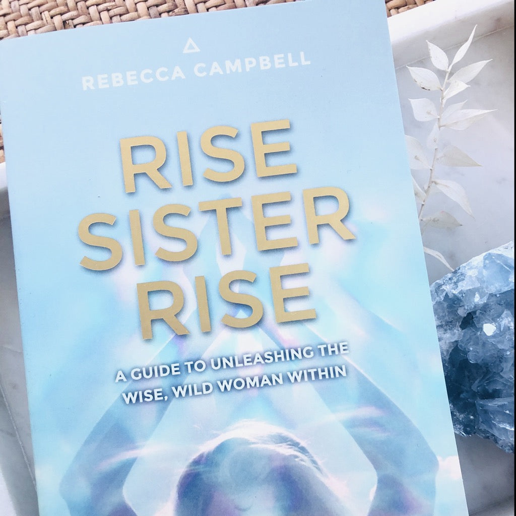 Rise Sister Rise Spiritual Book Rebecca Campbell Australia